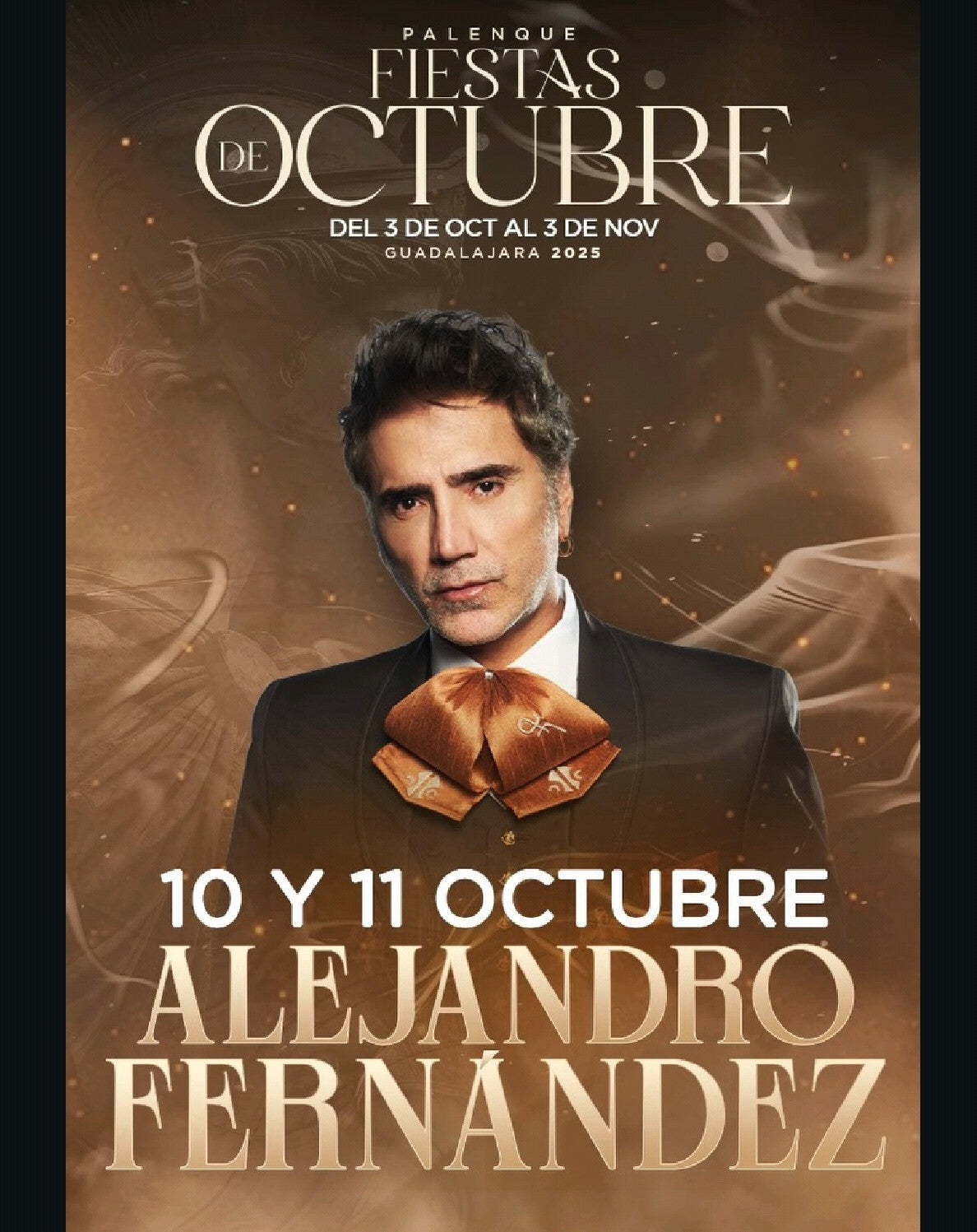 ALEJANDRO FERNANDEZ - 10 Octubre